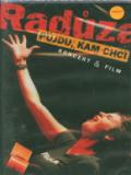 Radza Pjdu, kam chci - Koncert & film