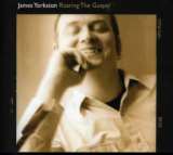 Yorkston James Roaring The Gospel