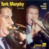 Murphy Turk New Orleans Stomp