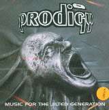 Prodigy Music For The Jilted Generation