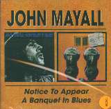 Mayall John Notice To Appear / A Banquet In Blues