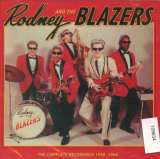 Rodney & The Blazers Complete Recordings
