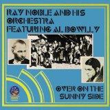 Noble Ray Over The Sunny Side