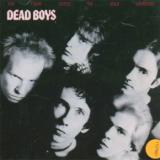 Dead Boys We've Come For Your Children