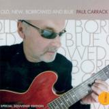 Carrack Paul Old New Borrowed & Blue