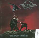Manngard European cowards