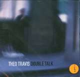 Travis Theo Double Talk