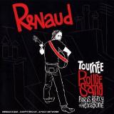 Renaud Tournee Rouge Sang