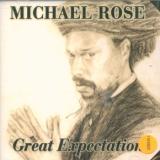 Rose Michael Great Expectations