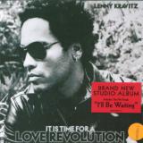 Kravitz Lenny It Is Time For A Love Revolution / EE