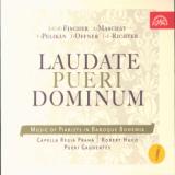 Supraphon Laudate Pueri Dominum / Hudba Piarist v baroknch echch