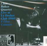 Baker Chet -Quartet- Live Le Dreher Club 1980