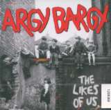 Argy Bargy Likes Of US.
