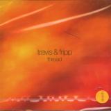 Travis & Fripp Thread