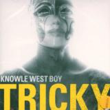Tricky Knowle West Boy