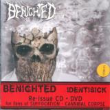 Benighted Identisick (CD+DVD)