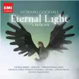 Goodall Howard Eternal Light: A Requiem