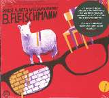 Fleischmann B. Angst Is Not A Weltanschauung!
