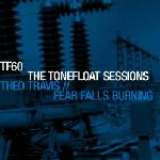 Fear Falls Burning Tonefloat Sessions