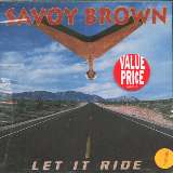 Savoy Brown Let It Ride