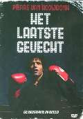 Documentary Pierre Van Hooijdonk: Het Laatste Gevecht