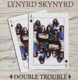 Lynyrd Skynyrd Double Trouble -9tr-