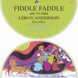 Americans In Paris Fiddle Faddle and 14 Other Leroy Anderson Favorites