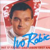 Robic Ivo Mit 17 Fangt Das Leben Erst An