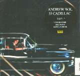 Andrew W.K. 55 Cadillac