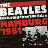 Beatles Hamburg 1961 (Edice 1993)