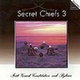 Secret Chiefs 3 First Grand Constitution