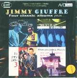 Giuffre Jimmy Four Classic Albums Plus...