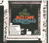 Concord A Jazz Cafe Christmas