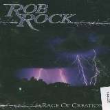 Rock Rob Rage Of Creation
