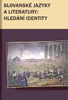 Příhoda Marek Slovanské jazyky a literatury: hledání identity