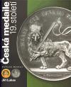 KANT Česká medaile 19. století / Katalog medailí