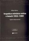 stav pro studium totalitnch Inspekce ministra vnitra v letech 1953-1989