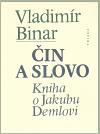 Binar Vladimír Čin a slovo