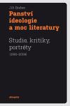 Akropolis Panství ideologie a moc literatury