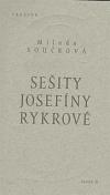 Prostor Sešity Josefíny Rykrové