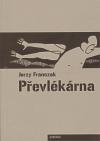 Franczak Jerzy Převlékárna