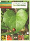 Řezbová Zdeňka Ekozahrady - kompletní návod