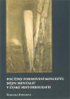 Scriptorium Počátky formování konceptu dějin mentalit v české historiografii