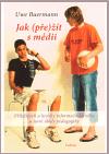 Poznn Jak (pe)t s mdii