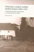 stav evropsk etnologie Sebranice a jejich rycht Ondej Kanz (1694-1761)