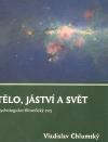 Dybbuk Tělo, jáství a svět
