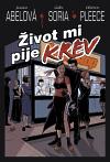 BB art Život mi pije krev