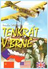 Vavroušek Jaroslav Tenkrát v Brně