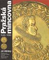 KANT Prask mincovna 1526 - 1856