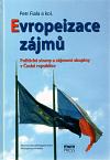 Mezinárodní politologický ústav Masarykovy univerzity Evropeizace zájmů